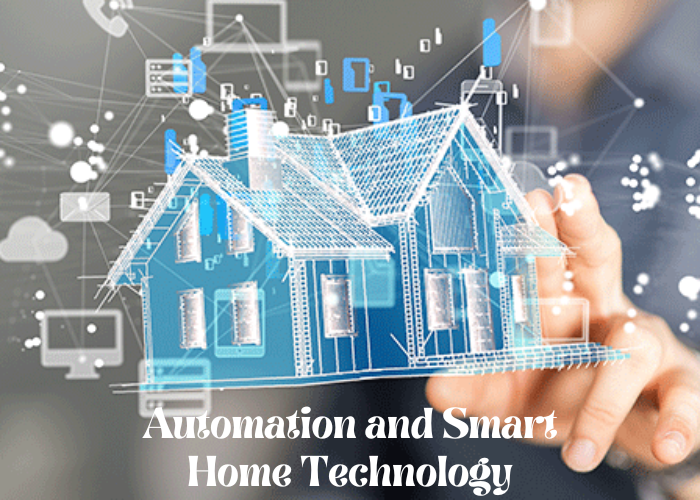 Home Automation and Smart Home Technology
